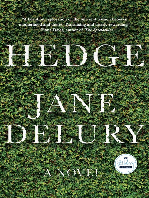 Title details for Hedge by Jane Delury - Available